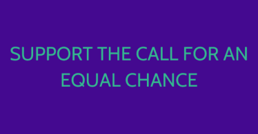 Click here to support an Equal Chance